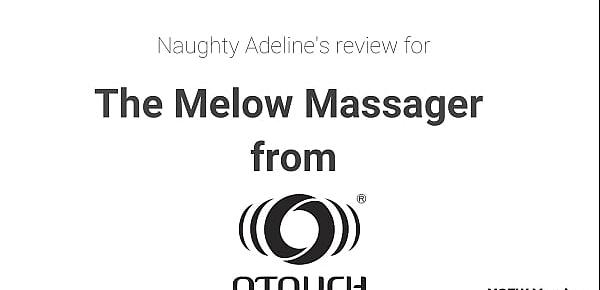 trendsEXPLICIT SEX TOY REVIEW for the Melow Massager from OTOUCH by Naughty Adeline